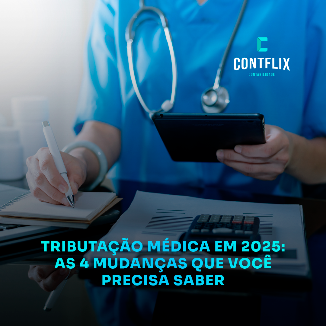 Tributação médica em 2025