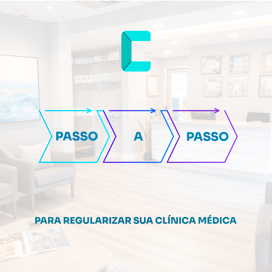 Passo a Passo para Regularizar seu Clínica Médica.